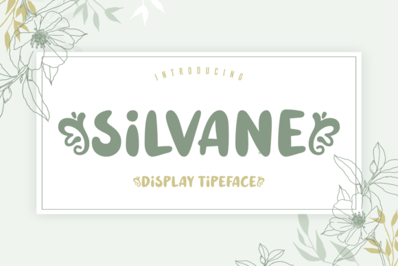 Bringing Silvane to Life: A Maker’s Guide to Using This Playful Display Font