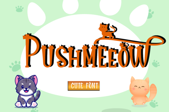 Pushmeeow: A Whimsical Display Font That Adds Personality to Any Brand
